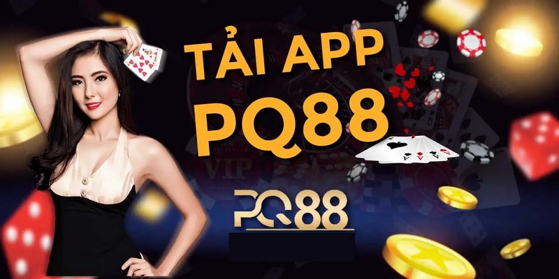 Các tính năng chính của tải app PQ88 trên mobile